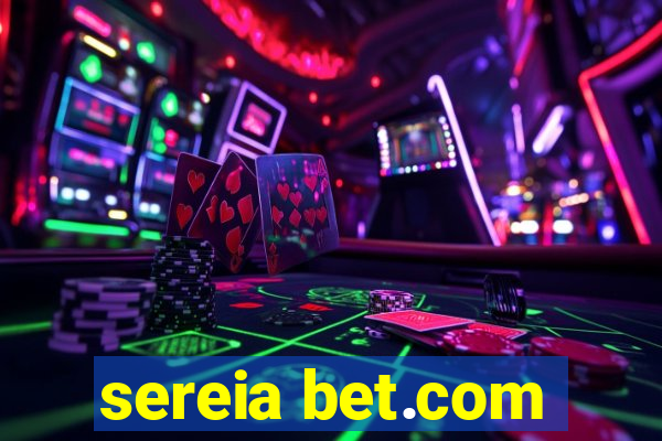 sereia bet.com